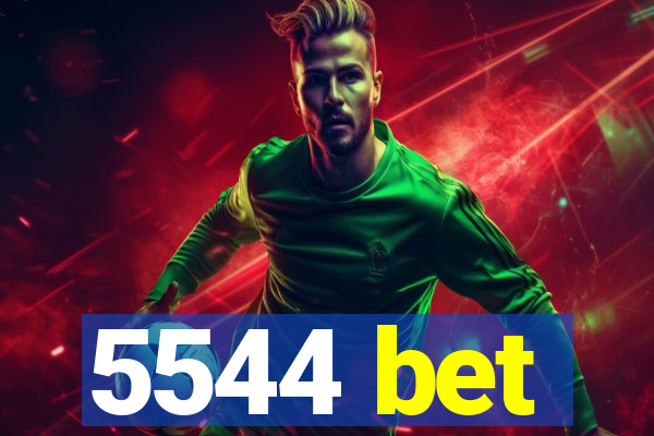 5544 bet